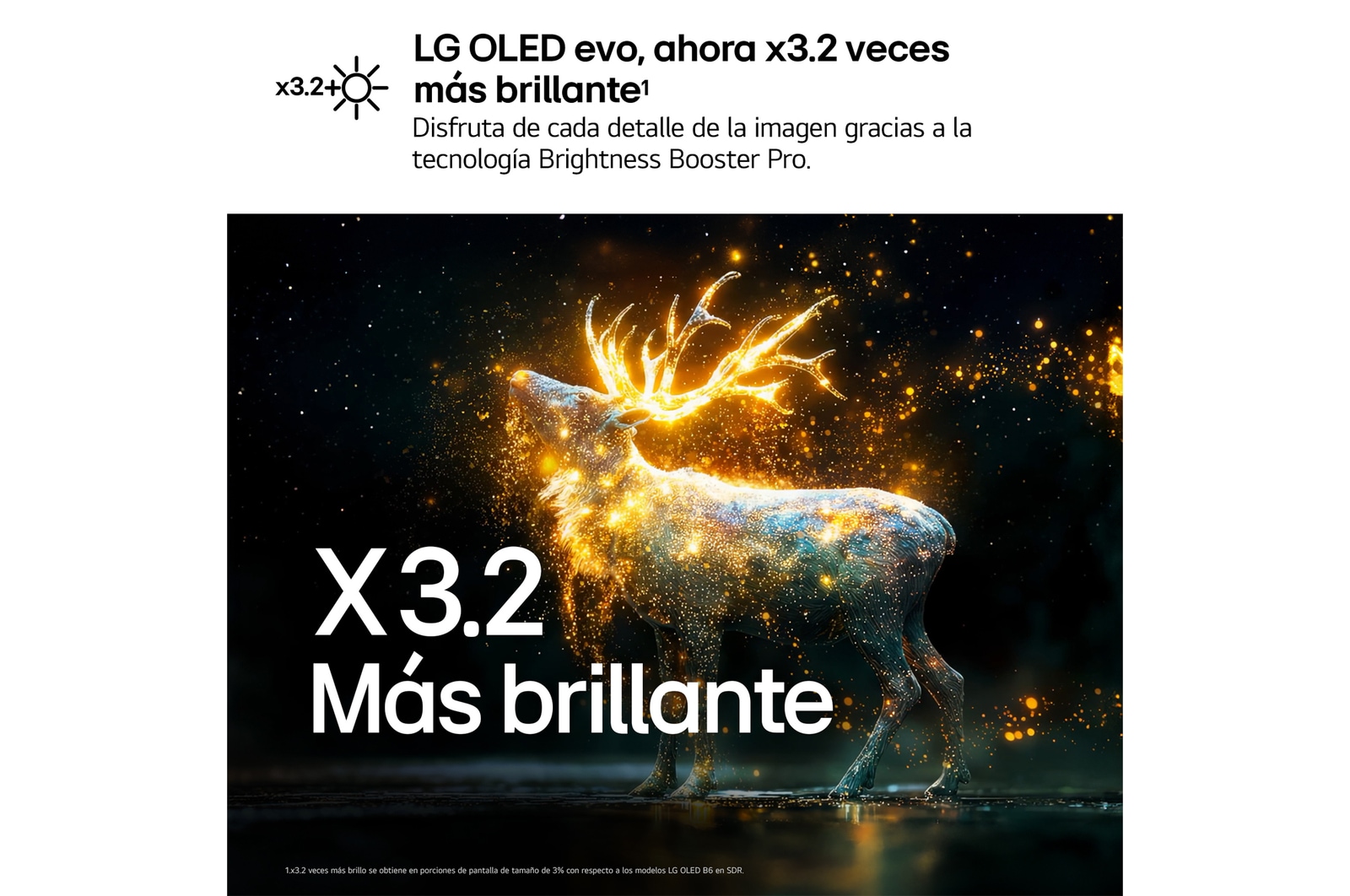 LG OLED evo AI C6 with Brightness Booster Pro shows a dark scene where glowing particles surrounding a deer silhouette, delivering up to 3.2x brighter peak brightness with higher luminance and clearer detail.